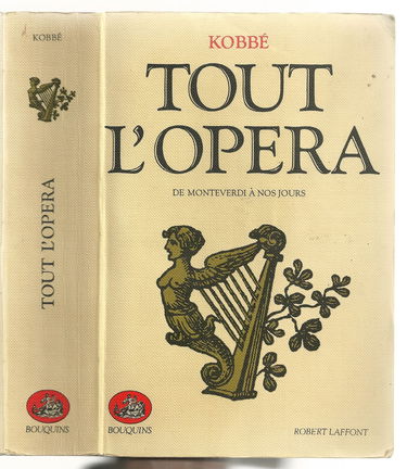 Tout l'Opéra, de Monteverdi à nos jours
