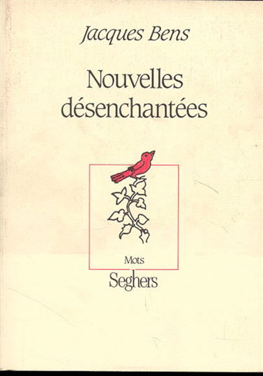 Nouvelles désenchantées