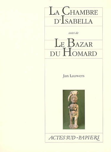 La chambre d'Isabella. Le bazar du homard