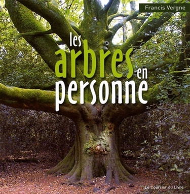 Les arbres en personne