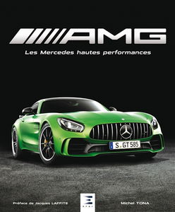 AMG : les Mercedes hautes performances