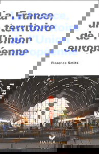 La France, un territoire de l'Union européenne