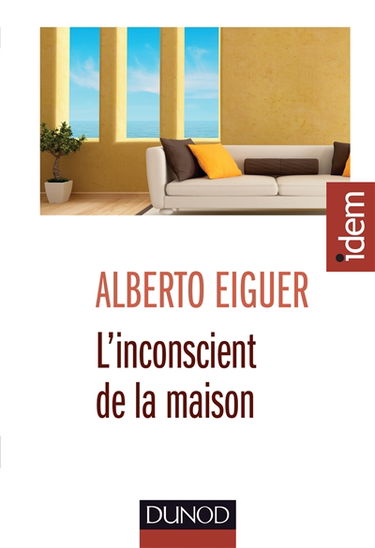 L'inconscient de la maison