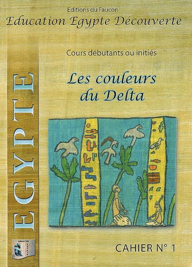 Les couleurs du Delta : cours débutants ou initiés