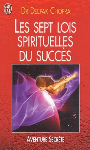 Les Sept Lois spirituelles du succès