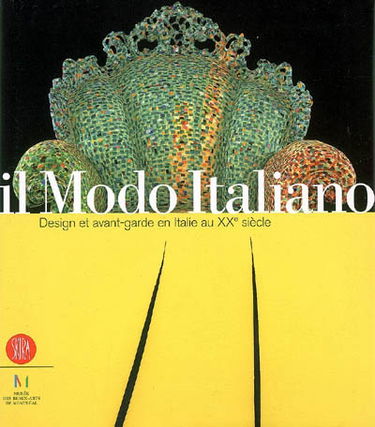 Il modo italiano : design et avant-garde en Italie au XXe siècle : expositions, Montréal, Musée des beaux-arts, 4 mai-27 août 2006 ; Toronto, Musée royal de l'Ontario, 21 oct. 2006-7 janv. 2007 ; Trento e Revereto, MART, 3 mars-3 juin 2007