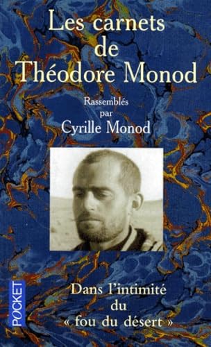 Les Carnets De Theodore Monod