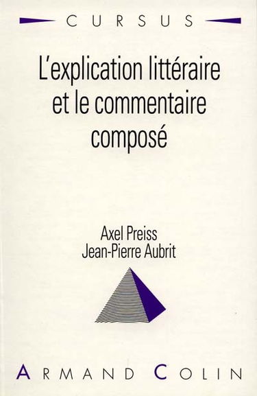 L'Explication littéraire et le commentaire composé