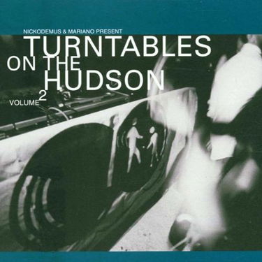 Turntables On The Hudson Vol. 2