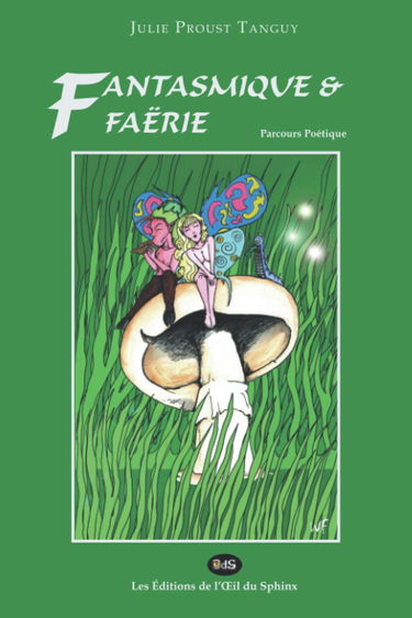 Fantasmique & Faërie