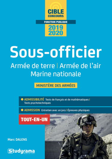 Sous-officier, armée de terre, armée de l'air, Marine nationale, ministère des Armées : tout-en-un, 2019-2020