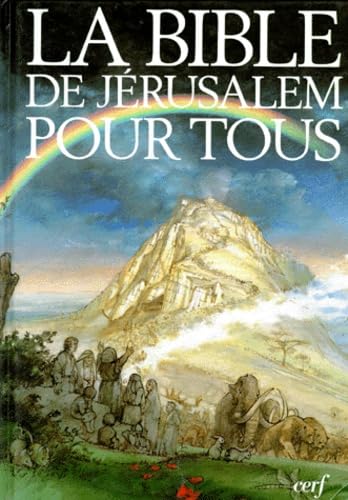La Bible De Jerusalem Pour Tous. Nouveau Testament
