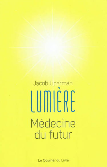 Lumière : médecine du futur