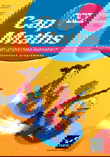 Cap Maths CE2 fichier élève, éd. 2011 (NON VENDU SEUL) Compose le 9345034