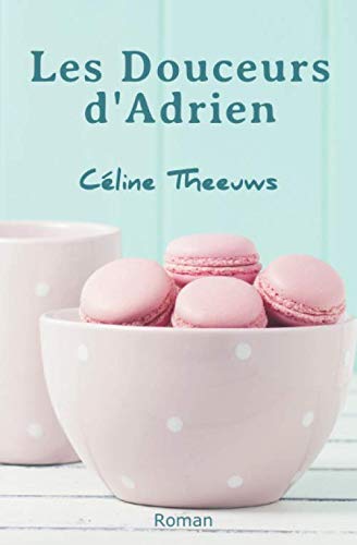 Les Douceurs d'Adrien