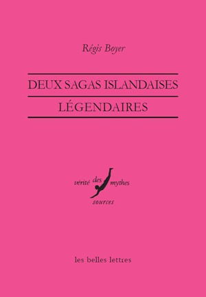 Deux sagas islandaises légendaires
