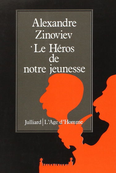 Le héros de notre jeunesse
