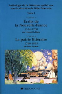 Anthologie de la littérature québécoise, t. 01, v. 01-02