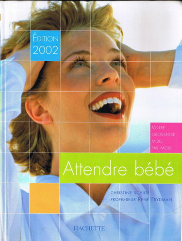 Attendre bébé, édition 2002