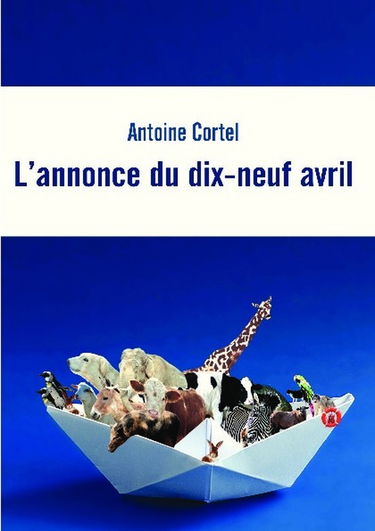 L'annonce du dix-neuf avril