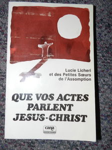 Que vos actes parlent Jésus-Christ