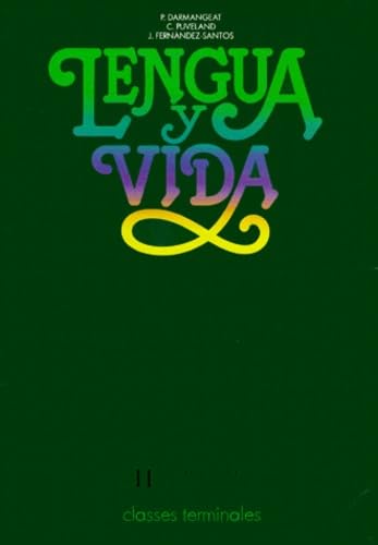Lengua y vida : classes terminales