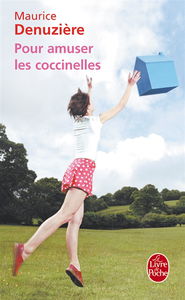 Pour amuser les coccinelles