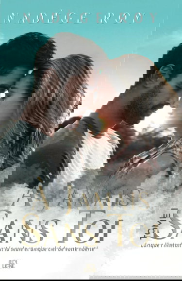 À Jamais Sans Toi: Tome 1