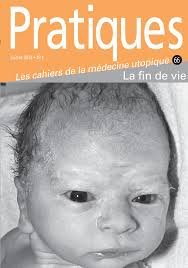 Couverture de PRATIQUES.LES CAHIERS DE LA MEDECINE UTOPIQUE 66(la fin de vie)