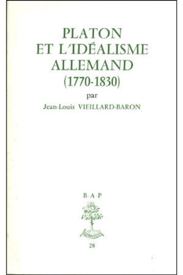 Platon et l'idéalisme allemand : 1770-1830