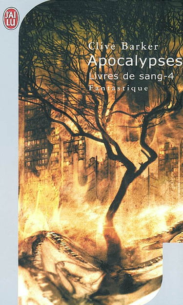Livres de sang. Vol. 4. Apocalypses