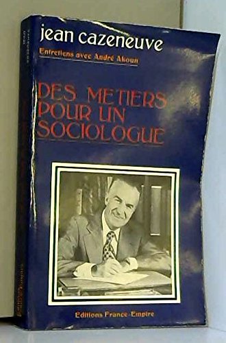 Couverture de Des métiers pour un sociologue.