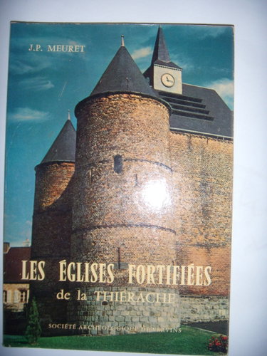 Couverture de Les Églises fortifiées de la Thiérache