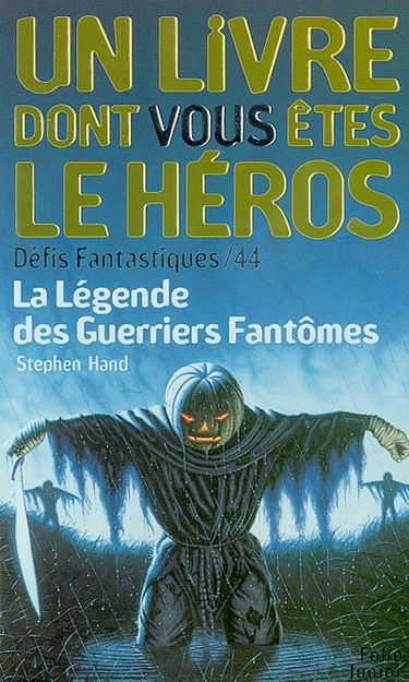 La légende des Guerriers fantômes