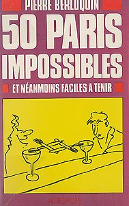 50 paris impossibles et néanmoins faciles à tenir