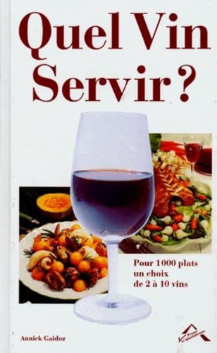Quel vin servir ?