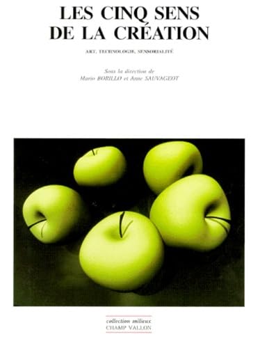 Les cinq sens de la création : art, technologie, sensorialité