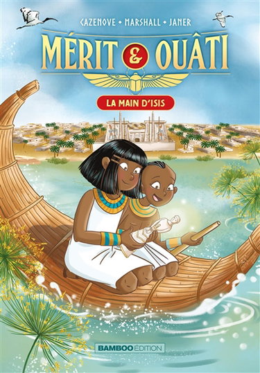 Couverture de Mérit & Ouâti. Vol. 2. La main d'Isis