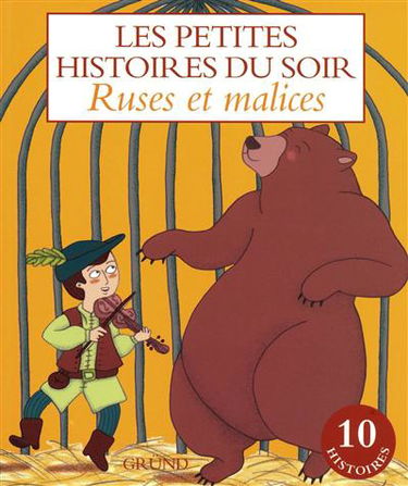 Ruses et malices : les petites histoires du soir