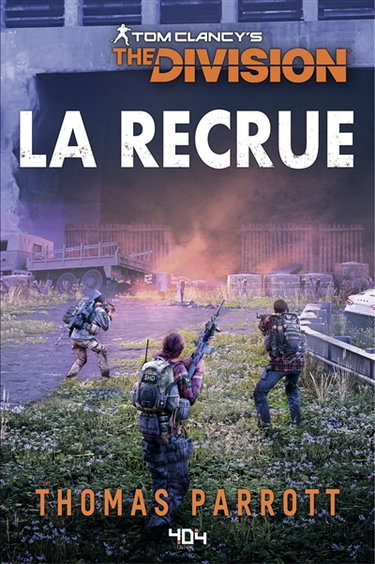 Couverture de Tom Clancy's The Division. La recrue
