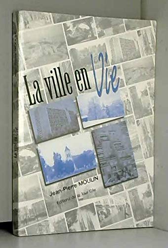 La ville en vie