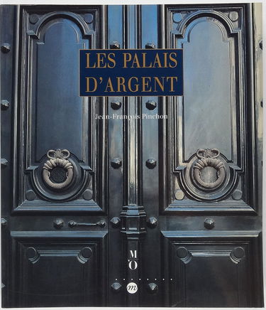 Les Palais d'argent