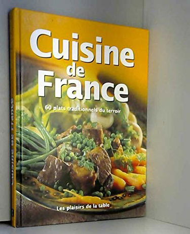 Cuisine de France, 60 plats traditionnels du terroir