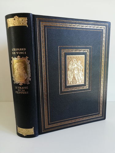 Le Traité de la Peinture de Léonard de Vinci : Réimpression intregrale de l'édition de Bologne (1786) d'après celle de 1651 publiée à Paris