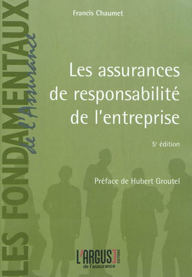 Les assurances de responsabilité de l'entreprise