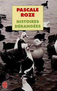 Histoires dérangées