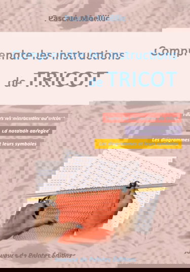 Comprendre les instructions de TRICOT