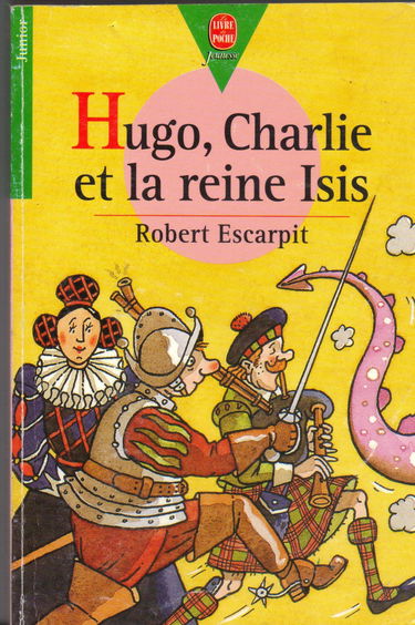 Hugo, Charlie et la reine Isis