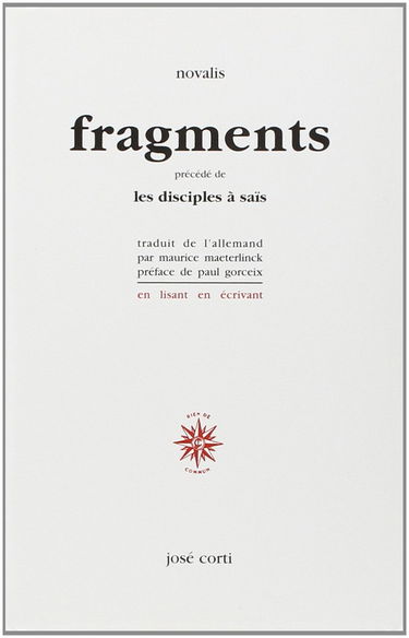 Fragments. Les disciples à Saïs. Introduction à la poésie symboliste