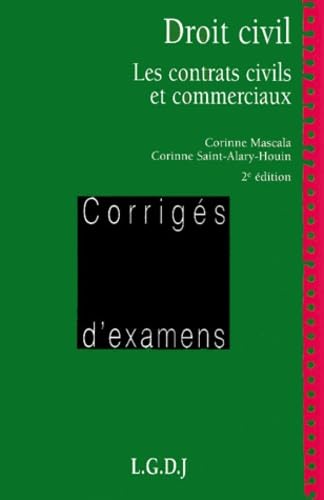 Droit Civil. Les Contrats Civils Et Commerciaux, 2eme Edition